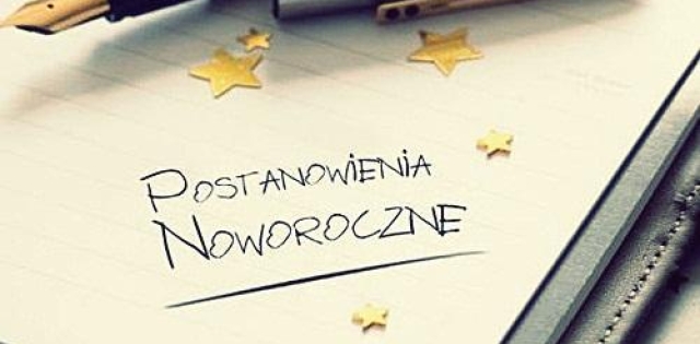 Postanowienia Noworoczne – Jak Ich Dotrzymać? - KobiecePorady.pl