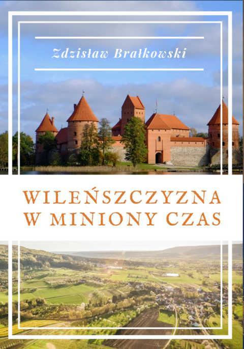 Wileńszczyzna w miniony czas